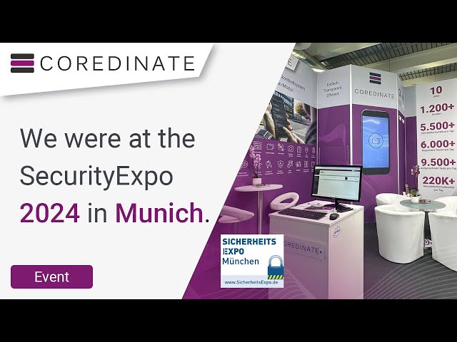 📸 Highlights from the SecurityExpo in Munich | COREDINATE Workforce Management (June 2024)