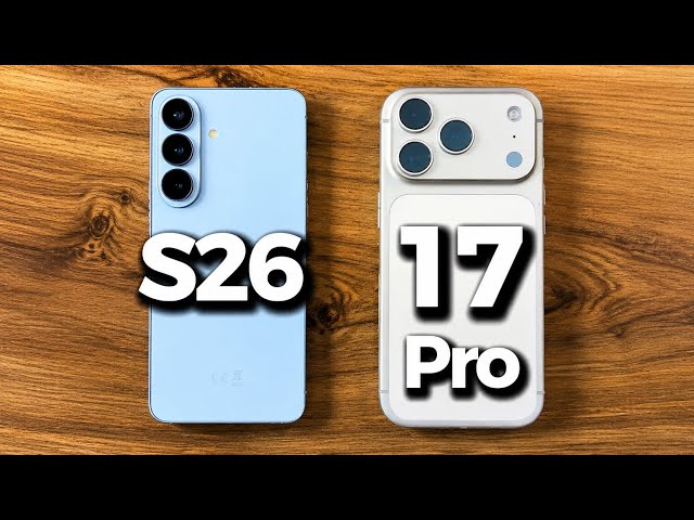 Samsung Galaxy S26 vs iPhone 17 Pro