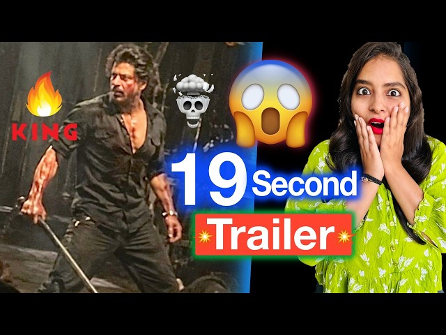 King Movie 19 Second Trailer- Shahrukh Khan | Deeksha Sharma