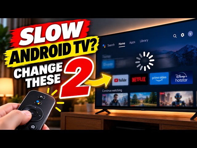 Android TV Running Slow? Change These 2 Hidden Settings! 🚀