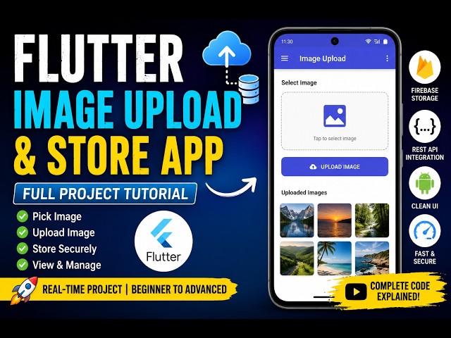 Flutter Image Upload & Store App | Flutter Project with Firebase / Backend Integration