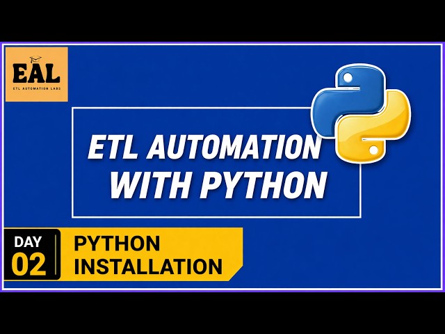 Python Installation | ETL Automation Testing | BIG Data Automation Testing