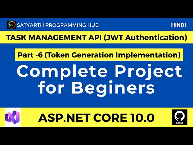 ASP.NET Core Web API JWT Token Authentication | Token Generation Explained (Part 6)