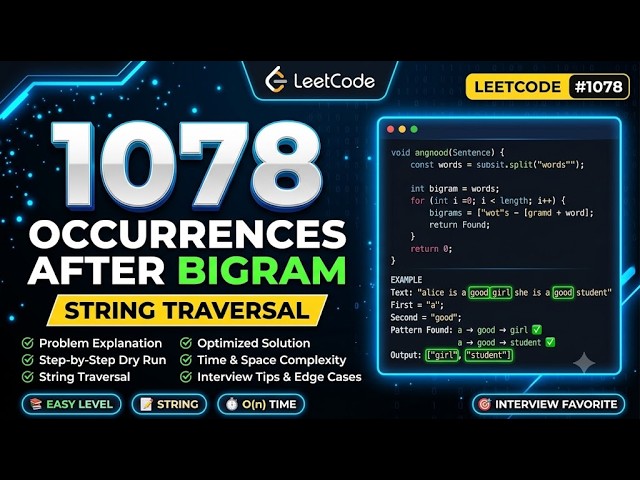 Occurrences After Bigram | String Interview Question