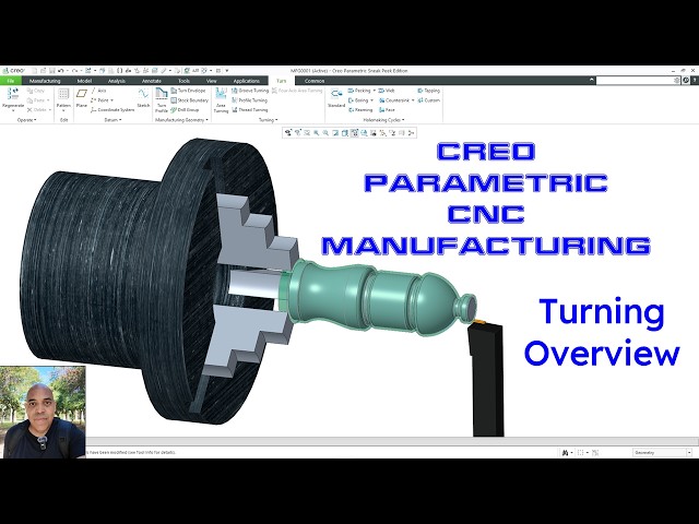 Creo Parametric - CNC Manufacturing - Turning Overview