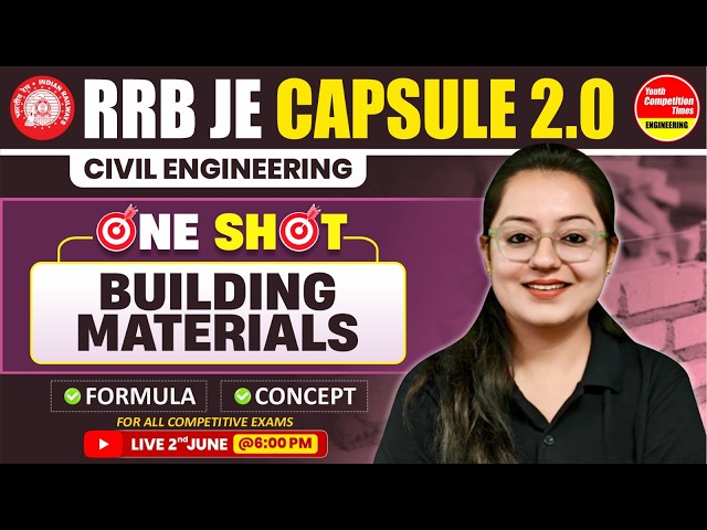 Building Materials | ONE SHOT | RRB JE 2025 CBT2 | Civil Engineering | Harshna Verma