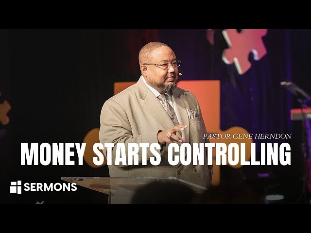 How Money Starts Controlling Your Life