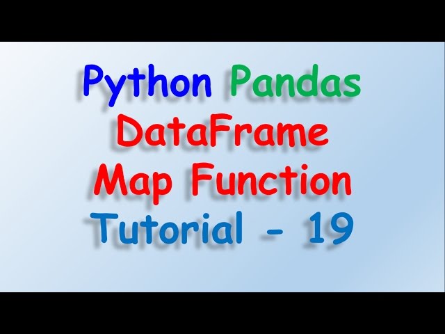 Python Pandas Dataframe Map Function Tutorial 19