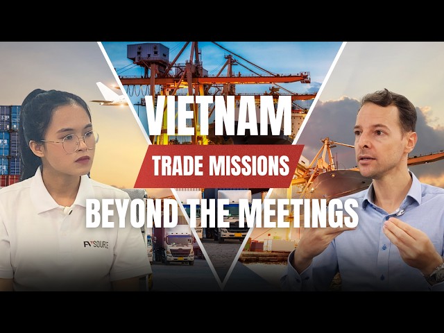 How to Secure B2B Meetings in Vietnam | Trade Delegation Case Study | Vietnam Trade Promotion Agency