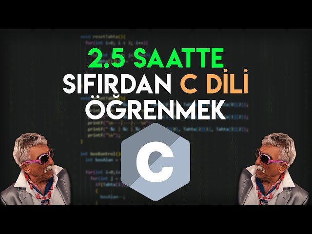 C Programming Course: Learn C from Scratch in 2.5 Hours | Beginner-Friendly C Programming