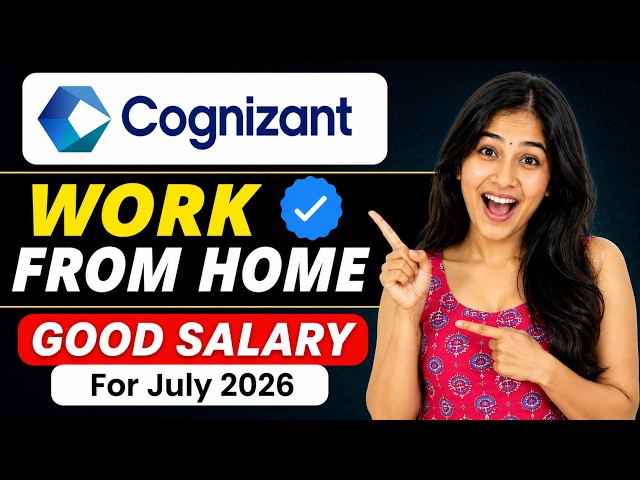 🔴Cognizant - Work from Home Job | For July 2026 | Latest Remote Job By Cognizant 🔥