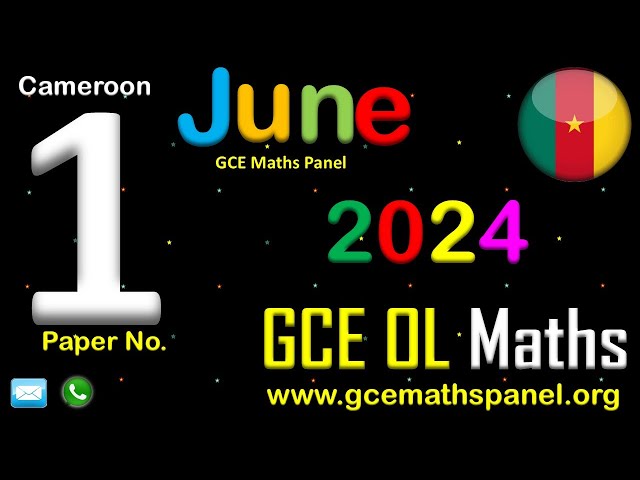 GCE O Level Mathematics Paper 1 Corrections | June 2024 Exam Review