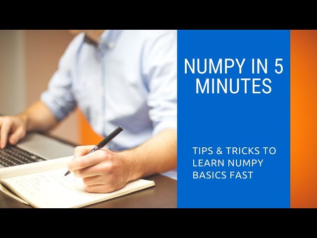Learn Python NumPy in 5 minutes [2022]