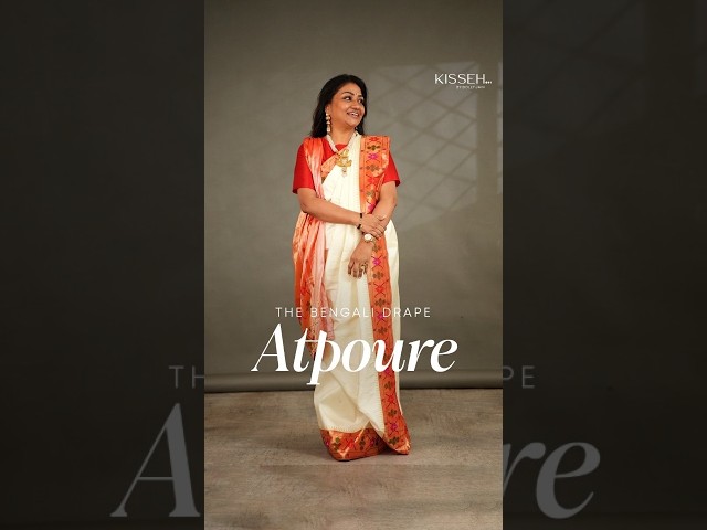 Learn the Art of Atpoure Draping with Dolly Jain #SareeStyle #BengaliDrape