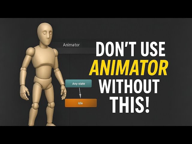 Don’t Use Unity Animator Without Knowing THIS! | Full Animator Tutorial in Hindi