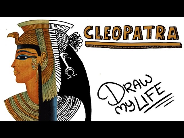 CLEOPATRA | Draw My Life