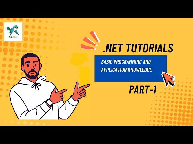 .Net Tutorials (Part-1) | Basic Computer Programming & Application Knowledge