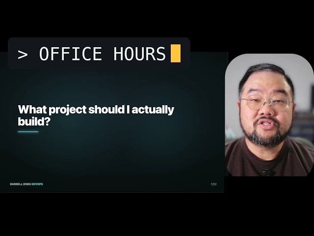 What DevOps project should you actually build? Live office hours