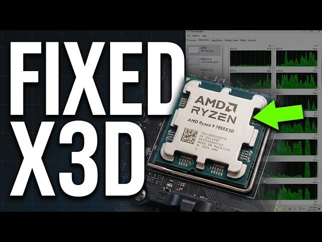 Ryzen 9 X3D Setup Guide: Fix the Wrong CCD Problem