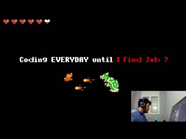 I code EVERYDAY until i get a job/internships