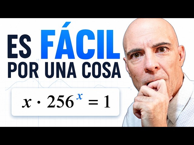 TRANSCENDENTAL EQUATION x·256ˣ = 1 | Exact solution without numerical methods