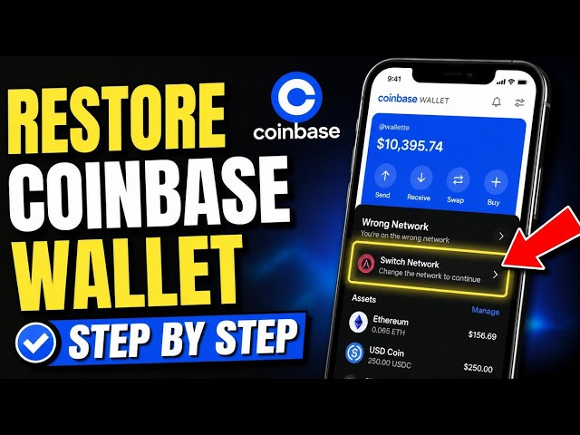 How to restore Coinbase wallet after incorrect network selection - Step By Step