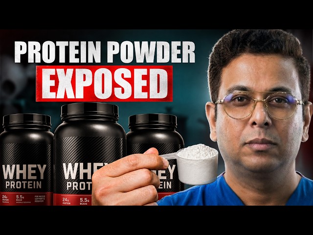What’s Really Inside Protein Powder? Ingredients You Should Check | Dr. Tarang Krishna