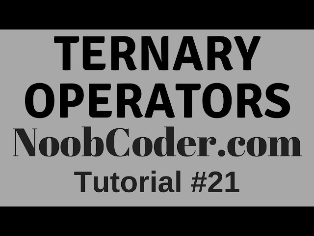 Ternary Operators (Conditional) in Javascript