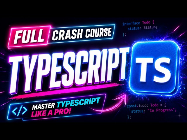 TypeScript — Full Crash Course for JS Developers