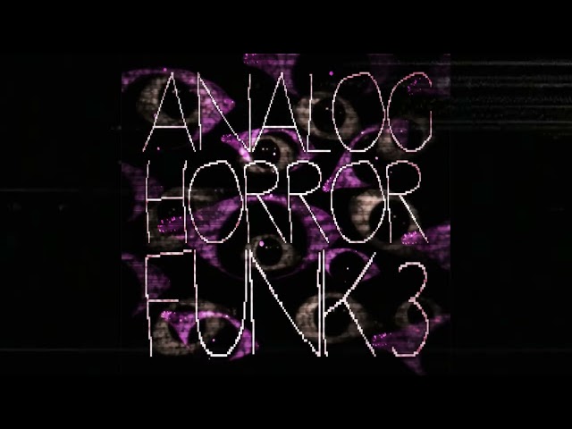 Analog Horror Funk 3