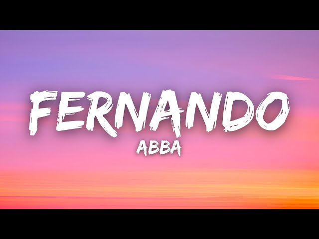 ABBA - Fernando (Lyrics)