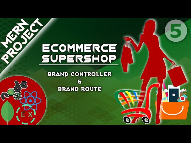 MERN project - ecommerce - supershop || Brand controller & route