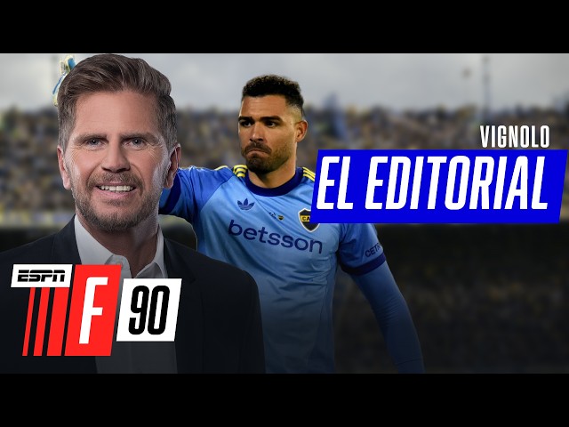 "ESTE BOCA SE VA HACIENDO CADA VEZ MÁS GRANDE", EL EDITORIAL DE VIGNOLO ABRIÓ EL DEBATE EN F90