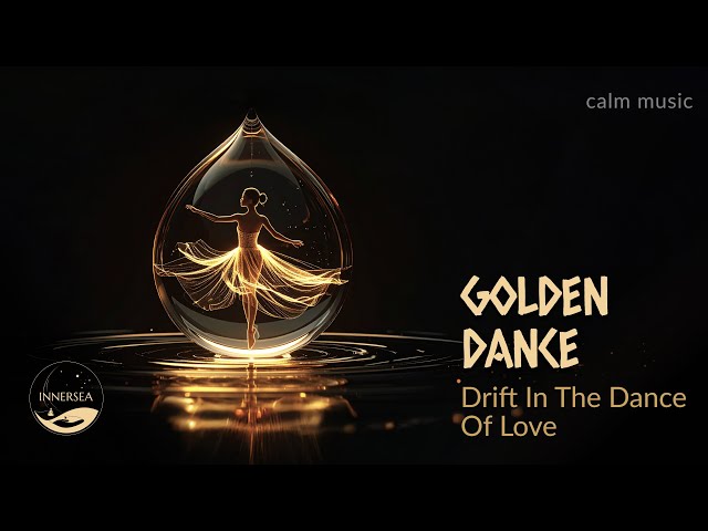 Love Music | Golden Dance 528Hz 5 Hours 🧡