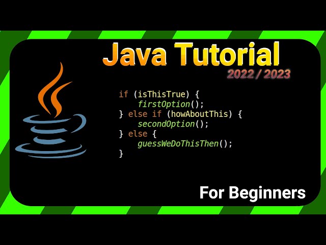 if, else if, else - Java TUTORIAL 2022/2023 for BEGINNERS