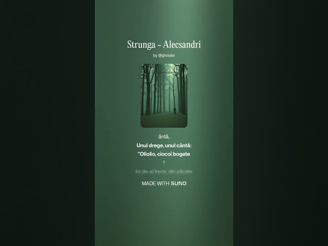 Strunga  -  Alecsandri #poezieromaneasca #music #alecsandri