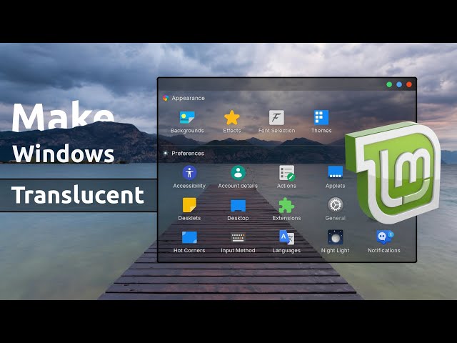 How to Make Windows Translucent in Linux Mint Cinnamon