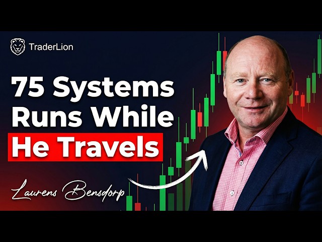 75+ Strategies | The Algorithmic Trader who Trades just 10 Minutes a Day - Laurens Bensdorp