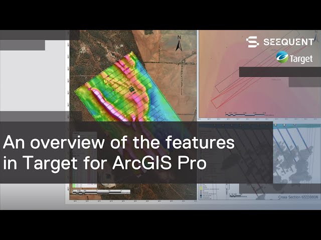 An overview of the features in Target for ArcGIS Pro