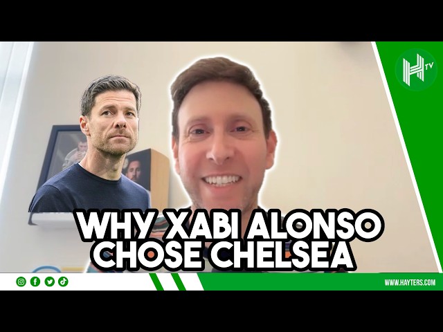 What Chelsea will do DIFFERENTLY with Xabi Alonso | Ben Jacobs reveals ALL