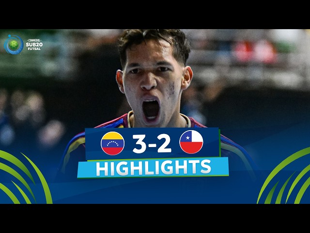 HIGHLIGHTS | VENEZUELA vs. CHILE | CONMEBOL SUB 20 FUTSAL