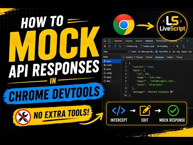 How to Mock API Responses in Chrome DevTools (No Extra Tools!)
