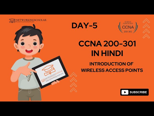 Day 5. The role and function of Access Points Explanation | Networking scholar