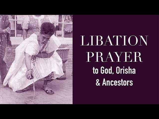 Libation Prayer Song