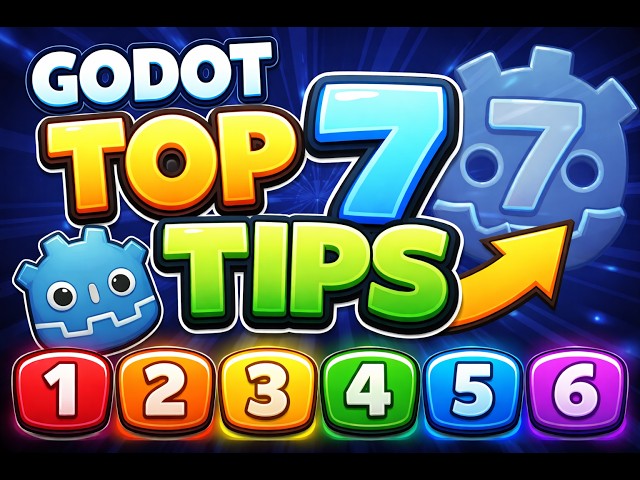 Godot 4.6 Tips: 7 Features I Wish I Used Sooner