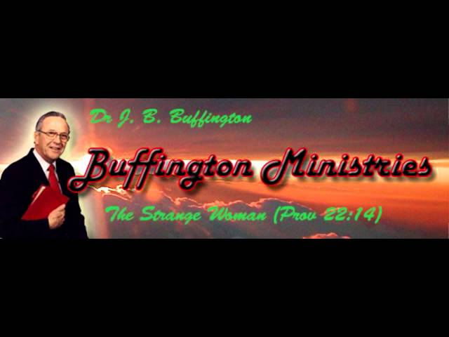 Dr. J. B. Buffington - The Strange Woman