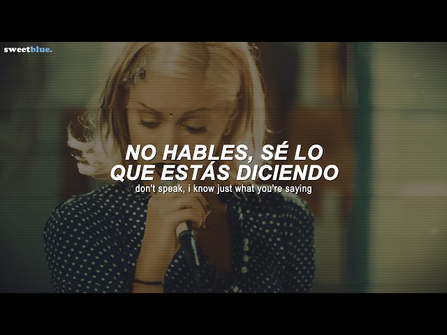 No Doubt - Don't Speak (Sub. Español + Lyrics)