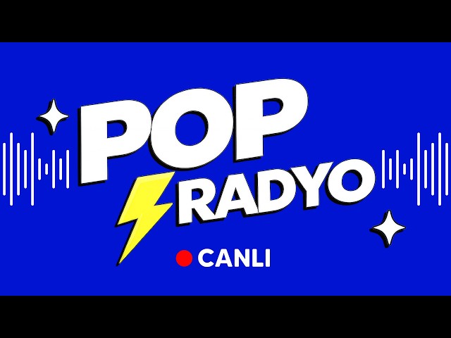 Pop Radyo Canlı Dinle - En Yeni Türkçe Pop Şarkılar 2026