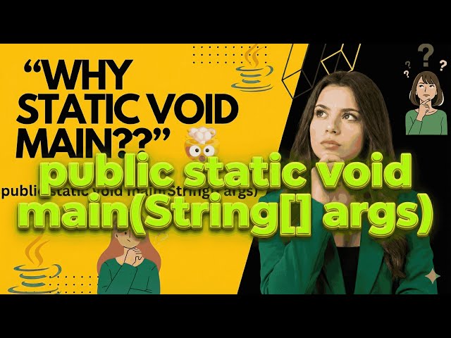 The Real Reason Java's main() Method is So Complicated! 🤔