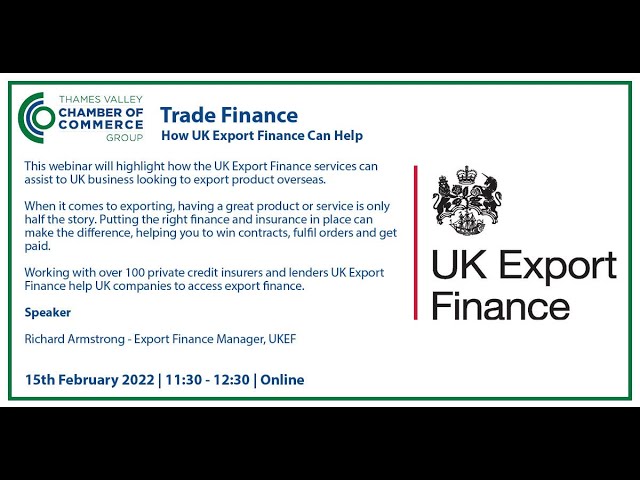 How UK Export Finance can help with Richard Armstrong, Export Finance Manager, UKEF